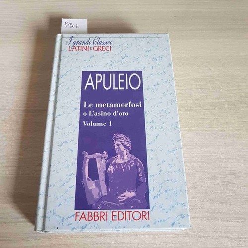 Apuleio metamorfosi asino - apuleio, le