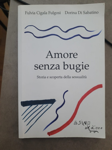 Amore senza bugie f - senza, f.g