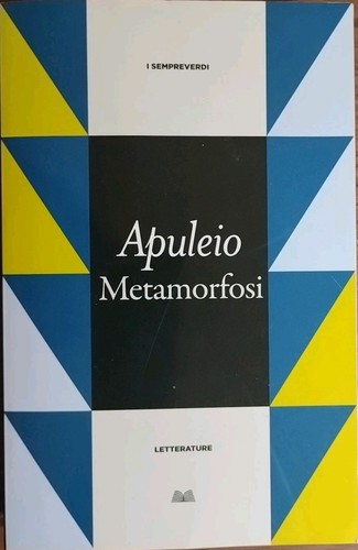 Apuleio metamorfosi asino - apuleio,