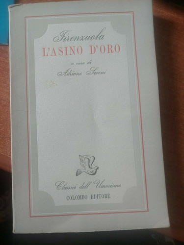 Libro asino oro firenzuola - d'oro,
